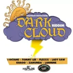 Dark Cloud Riddim – Stashment Productions