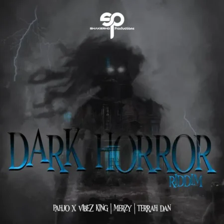 Dark Horror Riddim – Shakerhd Entertainment dark horror riddim - shakerhd entertainment