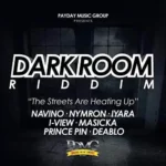 Dark Room Riddim – Payday Music Group
