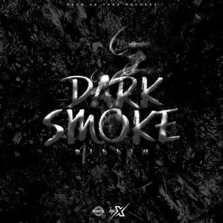 Dark Smoke Riddim – Back Ah Yard Records dark smoke riddim - back ah yard records