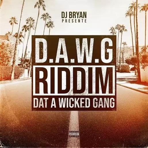 Dawg Riddim – DJ Bryan Productions