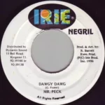 Dawgy Dawg Riddim – Irie Negrill