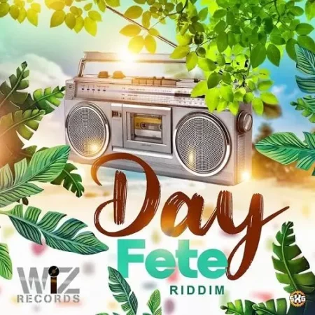 Day Fete Riddim - Wiz Records