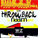 De Throwback Riddim – Wiz Records