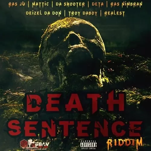 death sentence riddim - stop bav