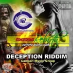Deception Riddim (2008) – Camjari Music Group