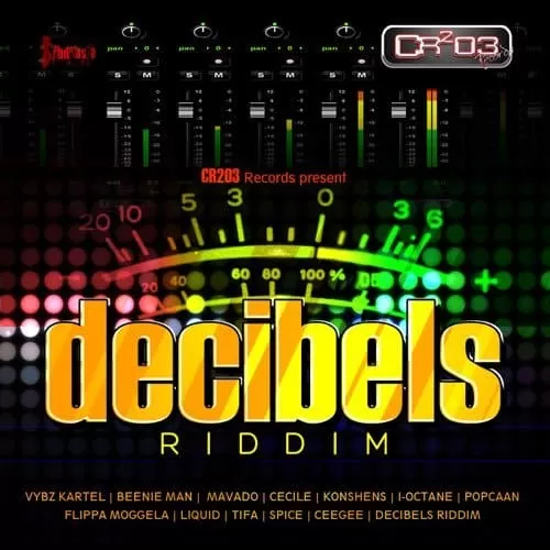 decibels-riddim-cr203-records