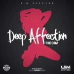 Deep Affection Riddim – Uim Records