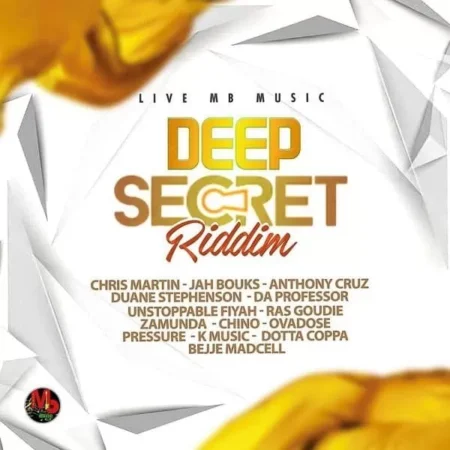 Deep Secret Riddim – Live Mb Music Deep Secret Riddim - Live Mb Music