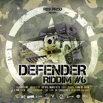 Defender Riddim #6 (2014) – Rds Production