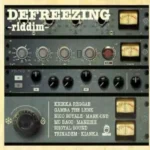 Defreezing Riddim – Greezzly Records