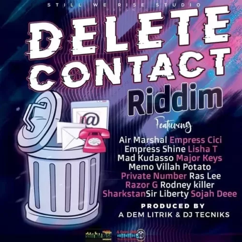 delete contact riddim - still we rise studio