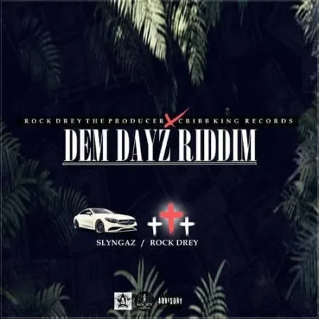 dem dayz riddim – rock drey the producer