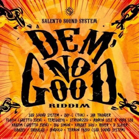 dem no good riddim - salento sound system