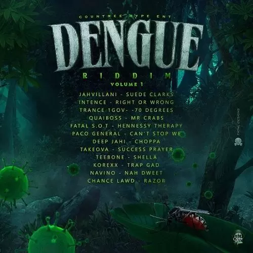 dengue riddim - countree hype entertainment