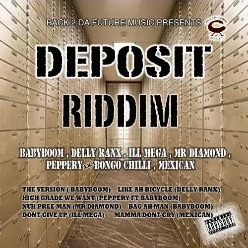 deposit riddim - back 2 da future music