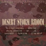Desert Storm Riddim (2022) – Craigmatic Productions