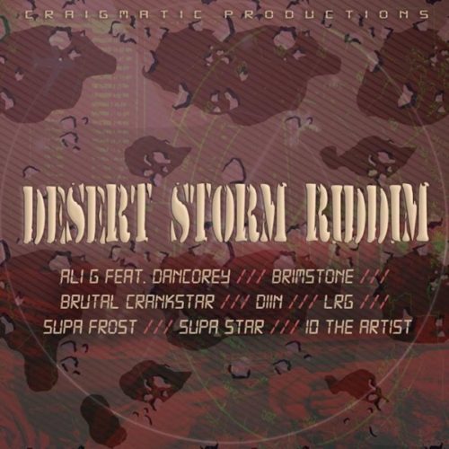 desert-storm-riddim-craigmatic-productions