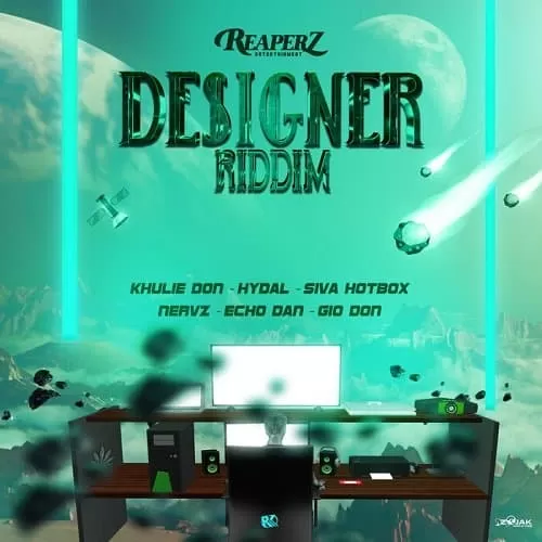 designer riddim - reaperz entertainment