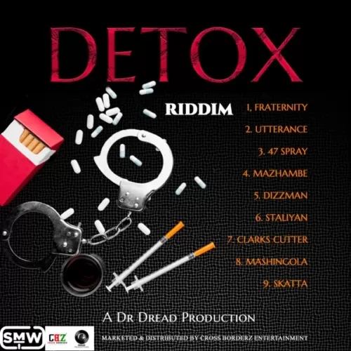detox riddim - cross borderz entertainment