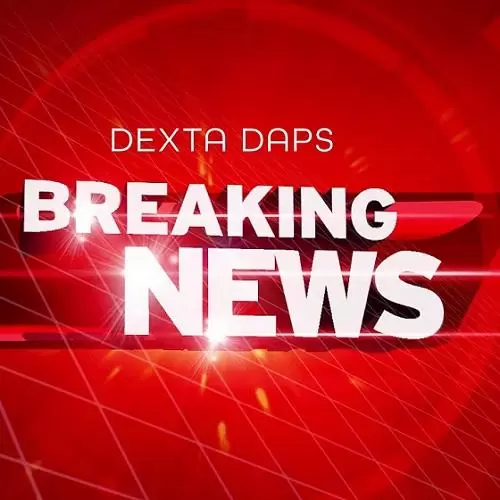dexta daps - breaking news