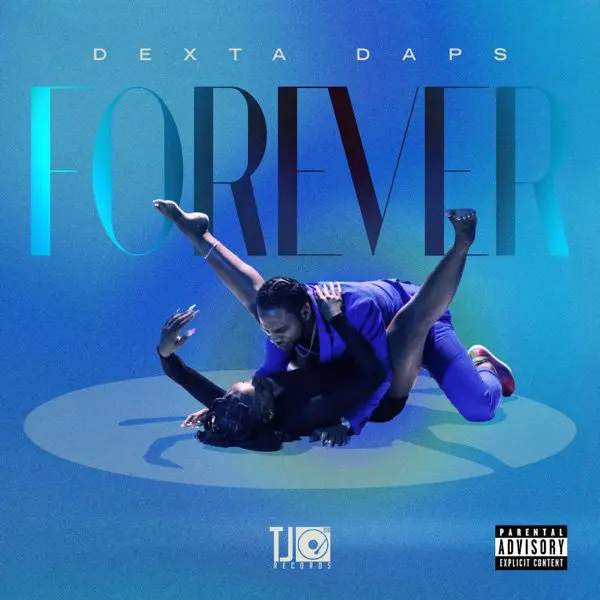 dexta daps - forever