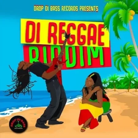 di reggae riddim - drop di bass records
