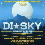 Di Sky Riddim – Infini-T Music