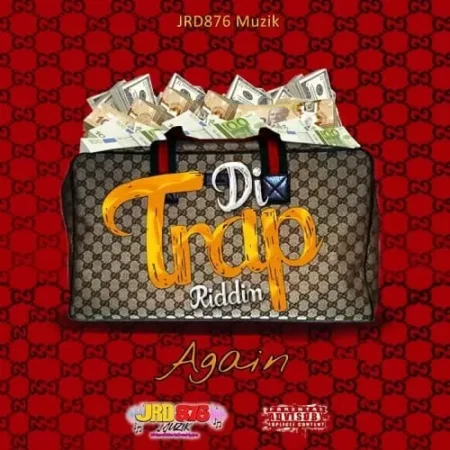 Di Trap Again Riddim – Jrd876 Muzik di trap again riddim - jrd876 muzik
