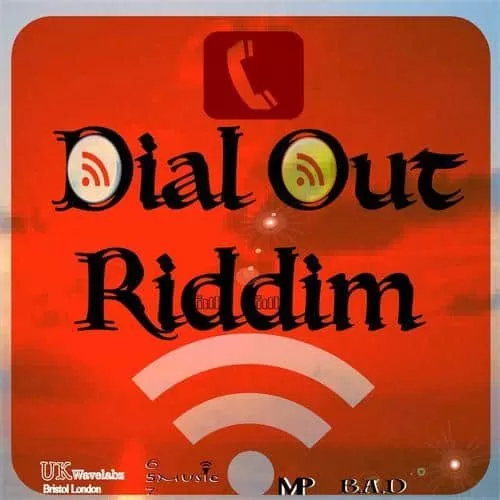 dial out riddim - ukwavelabz / 657music