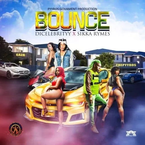 dicelebrityy, sikka rymes - bounce