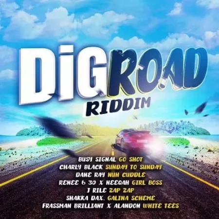 dig road riddim - crawba