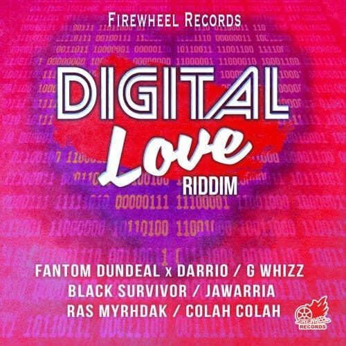 digital love riddim - firewheel records