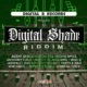 Digital Shade Riddim – Digital B Records