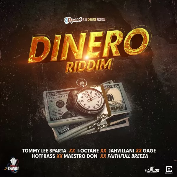 dinero riddim - full chaarge records