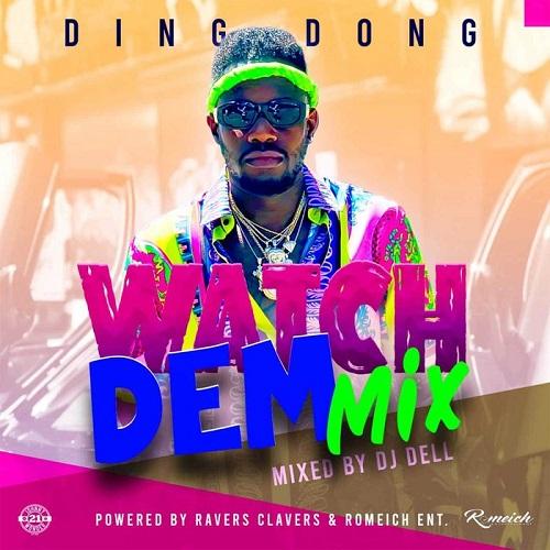 Ding Dong Watch Dem Mix
