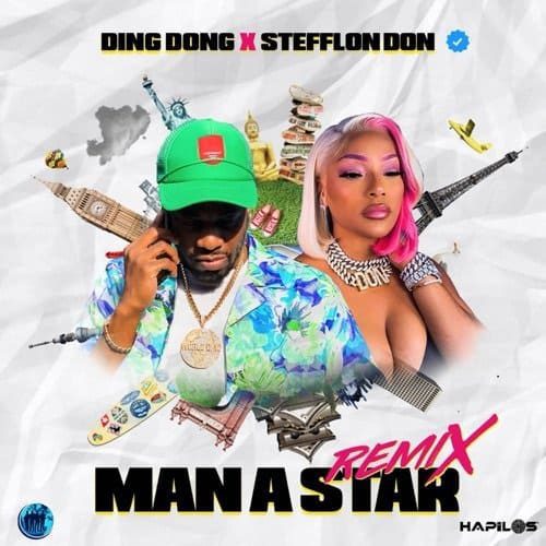 Ding Dong X Stefflon Don Man A Star Remix