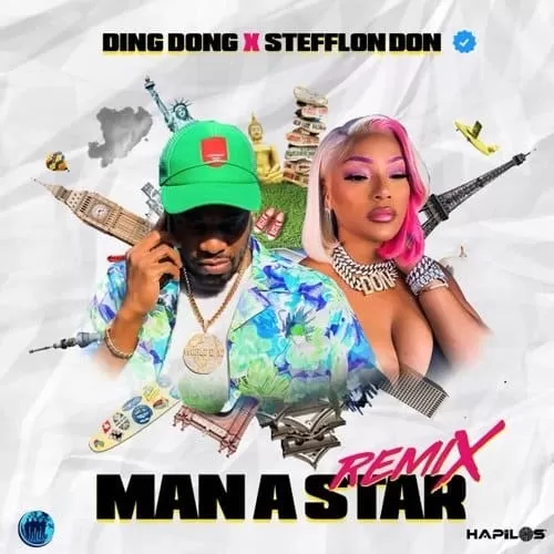 ding dong x stefflon don - man a star remix
