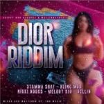 Dior Riddim (2021) – Chippy Don Records