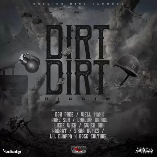 dirt dirt riddim vol 2 - rolling dice