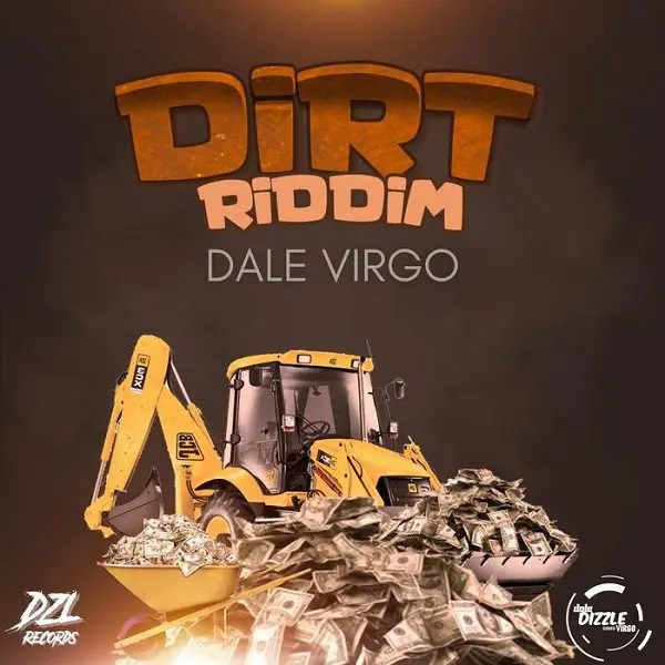 dirt riddim - dzl records
