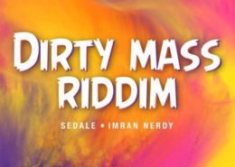 Dirty Mass Riddim