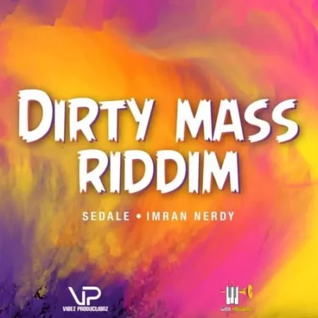 Dirty Mass Riddim – Vibez Productionz dirty mass riddim - vibez productionz