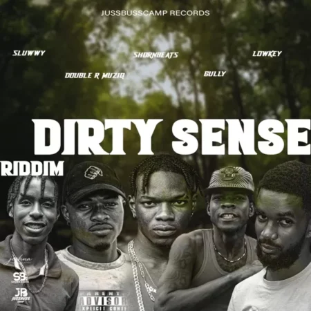 Dirty Sense Riddim – Jussbuss Records dirty-sense-riddim-jussbuss-records