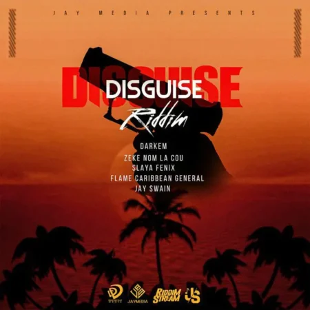 Disguise Riddim – Jay Media Entertainment Disguise Riddim - Jay Media Entertainment
