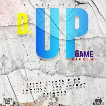 di up game riddim - thasound music group