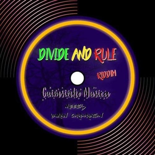 divide and rule riddim - guimsinho musica/imd-dmi music