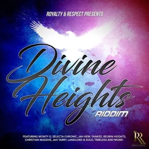 divine heights riddim - royalty and respect management
