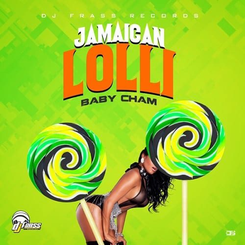 dj-frass-cham-jamaican-lolli