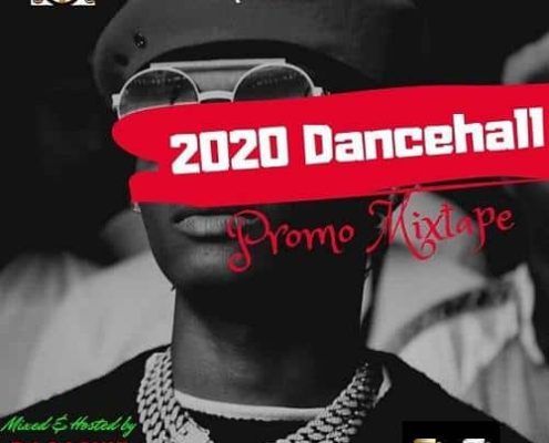 Dj Gashie 2020 Dancehall Promo Mixtape
